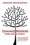 ChangeSeekers: Finding Your Path to Impact - Paperback