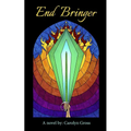 End Bringer: Book 3: Guardians of Vaka - Paperback
