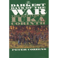 The Darkest Days of the War: The Battles of Iuka and Corinth - Paperback