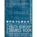 Youth Worship Source Book - Paperback