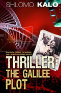 Thriller: The Galilee Plot - Paperback