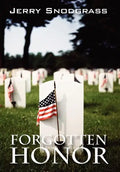 Forgotten Honor: A Story of International Suspense, Murder, and Romance - Hardcover