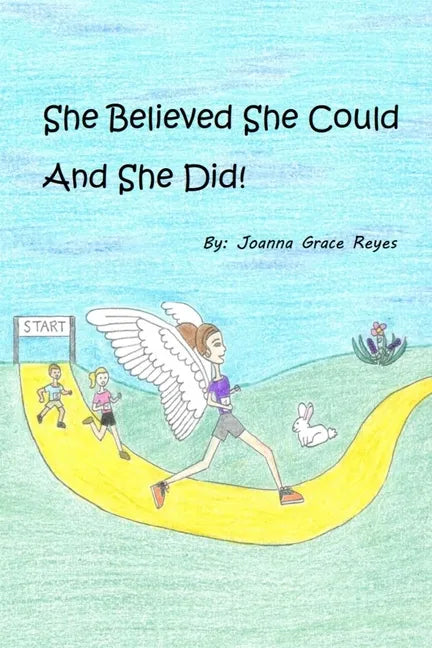 She Believed She Could And She Did! - Paperback