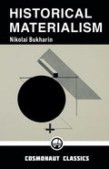 Historical Materialism: A System of Sociology - Paperback