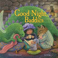 Good Night, Baddies - Hardcover