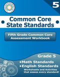 Fifth Grade Common Core Assessment Workbook: Common Core State Standards - Paperback