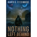 Nothing Left behind - Paperback