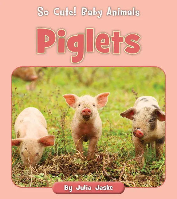 Piglets - Paperback