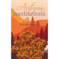 Autumn Meditations - Paperback