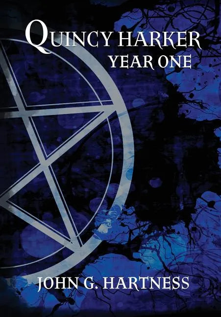 Year One - A Quincy Harker Demon Hunter Collection - Hardcover
