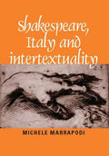 Shakespeare, Italy and Intertextuality - Paperback