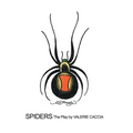Spiders: The Play - Hardcover