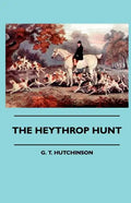 The Heythrop Hunt - Paperback