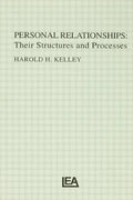 Personal Relationships: Their Structures and Processes - Hardcover