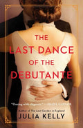 The Last Dance of the Debutante - Paperback