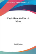 Capitalism and Social Ideas - Hardcover