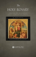 The Holy Rosary through the Writings of Saint Alphonsus de Liguori - Paperback