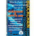 Blockchain And CryptoCoin. Understanding Crypto-Currency. Bitcoin Litecoin Etherum Smart Contracts Monero Tezos Decentralization Centralized Economies - Paperback