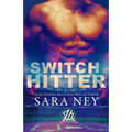 Switch Hitter: a Jock Hard novella - Paperback