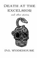 Death at the Excelsior: And Other Stories - Paperback