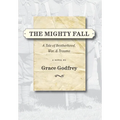 The Mighty Fall - Hardcover