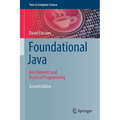 Foundational Java: Key Elements and Practical Programming - Paperback