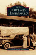 Jasper and Huntingburg - Hardcover