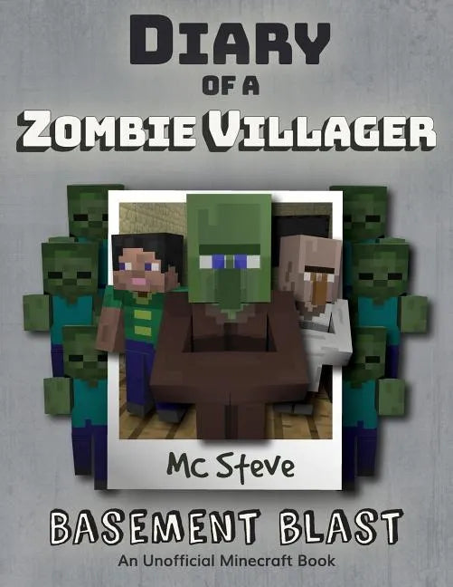 Diary of a Minecraft Zombie Villager: Book 1 - Basement Blast - Paperback
