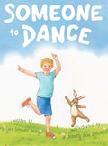 Someone to Dance - Hardcover