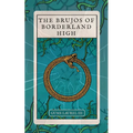 The Brujos of Borderland High - Paperback