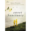 A Sweet Sanctuary - Paperback