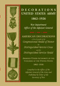 Decorations United States Army, 1862-1926 - Paperback