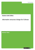 Alternative structure design for Cubesat - Paperback