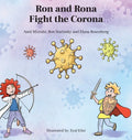 Ron and Rona Fight the Corona - Hardcover