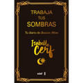 Trabaja Tus Sombras - Paperback