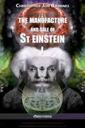 The manufacture and sale of St Einstein - I - Paperback