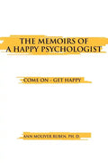The Memoirs of a Happy Psychologist - Paperback