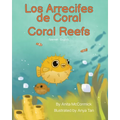 Coral Reefs (Spanish-English): Los Arrecifes de Coral - Paperback