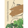 Comfort for Community - Paperback
