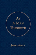 As a Man Thinketh - Paperback