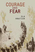 Courage and Fear - Hardcover