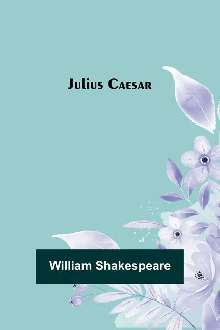 Julius Caesar - Paperback