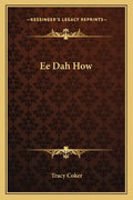 Ee Dah How - Paperback