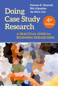 Doing Case Study Research: A Practical Guide for Beginning Researchers - Paperback