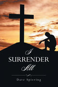 I Surrender All - Paperback