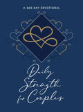 Daily Strength for Couples: A 365-Day Devotional - Imitation Leather