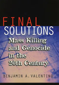 Final Solutions: Mass Killing and Genocide in the 20th Century - Paperback