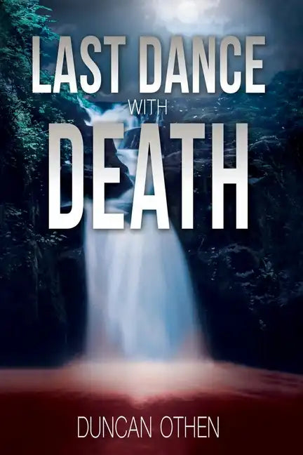 Last Dance with Death - Paperback