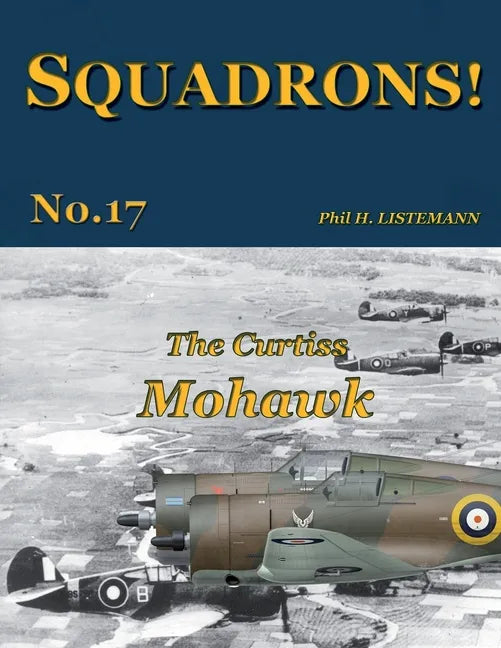 The Curtiss Mohawk - Paperback