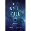 The Brill Pill - Paperback